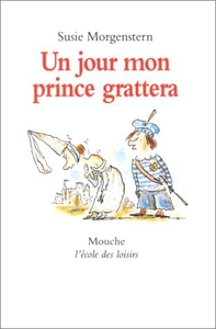 Image de Jour mon prince grattera (Un)
