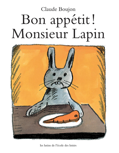 Image de Bon appétit ! Monsieur Lapin