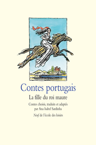 Image de Contes portugais - La fille du roi maure