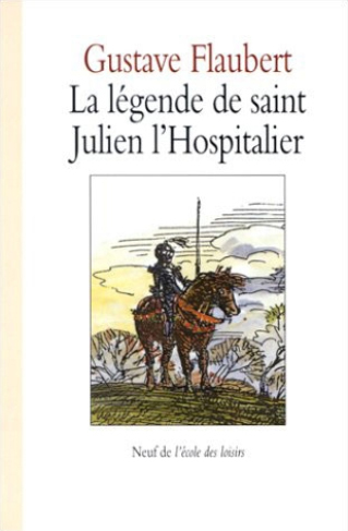 Image de La légende de saint Julien l'Hospitalier