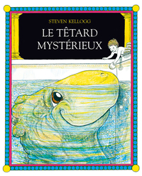 Image de Le têtard mystérieux