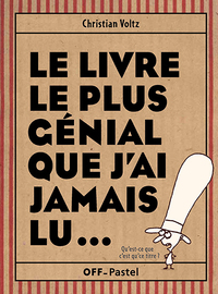 Image de Le livre le plus génial que j'ai jamais lu...