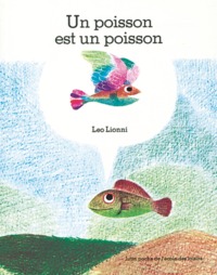 Image de Poisson est un poisson (Un)