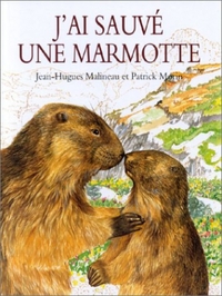 Picture of j ai sauve une marmotte
