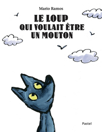 Picture of Le loup qui voulait être un mouton