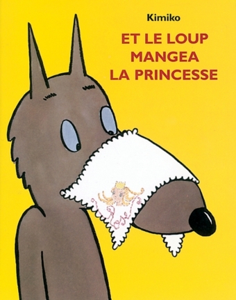 Image de et le loup mangea la princesse