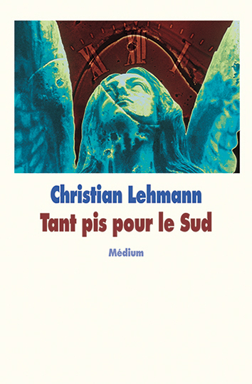 Picture of Tant pis pour le Sud