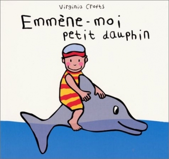 Picture of emmene moi petit dauphin