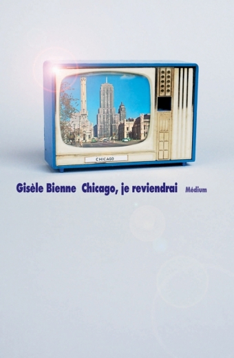 Picture of chicago je reviendrai