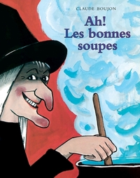 Image de ah les bonnes soupes