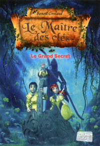 Image de Le maitre des clés - tome 3 - le grand secret