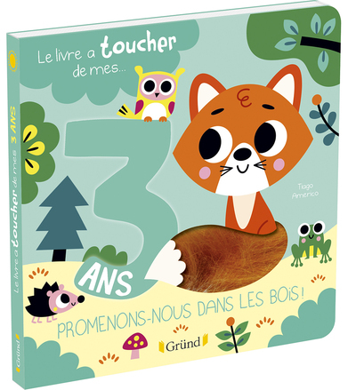 Picture of Le livre à toucher de mes 3 ans - Livre d'éveil avec 6 matières - À partir de 3 ans