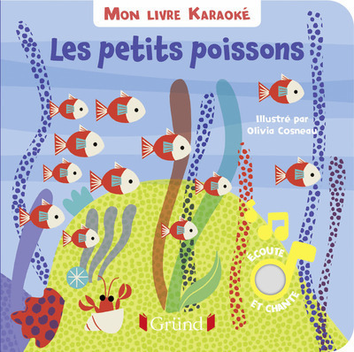 Picture of Mon livre karaoké - Les petits poissons