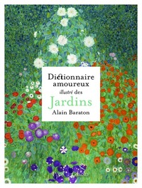 Picture of Dictionnaire amoureux illustré des Jardins
