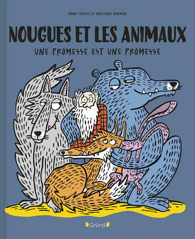 Image de Nougues et les animaux - Une promesse est une promesse