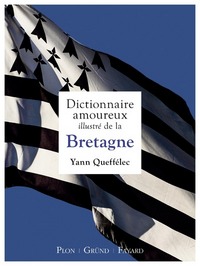 Image de Dictionnaire amoureux illustré de la Bretagne