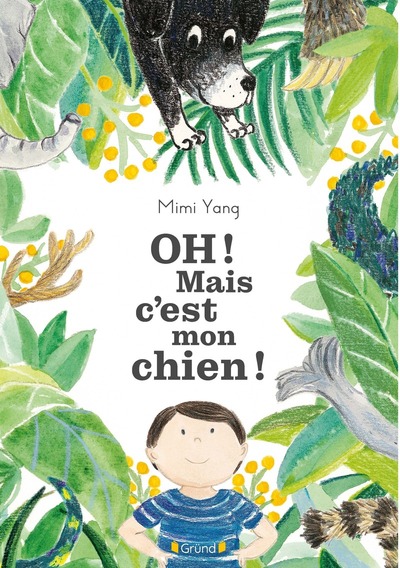 Picture of Oh ! Mais c'est mon chien !