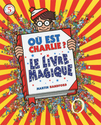 Picture of Où est Charlie ? Le Livre Magique (mini avec loupe)