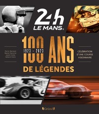Image de 24 Heures du Mans 1923-2023 - 100 Ans de Légendes