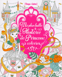 Picture of Ma plus belle histoire de princesse à colorier
