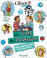 Picture of Dr Good ! Kids - Le livre des pourquoi - 100 questions pour tous les jours