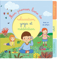 Image de Mon premier livre de relaxation, yoga et méditation