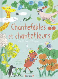 Image de Chantefables et Chantefleurs