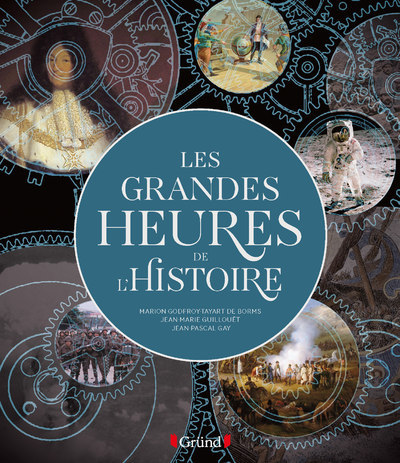 Picture of Les Grandes Heures de l'Histoire