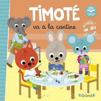Image de Timoté va à la cantine (Écoute aussi l'histoire)
