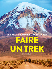 Image de Les Plus beaux endroits pour Trekker
