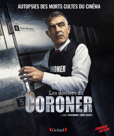 Picture of Les Dossiers du Coroner - Autopsies des morts cultes du cinéma