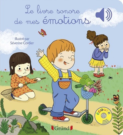 Image de Le livre sonore de mes émotions - Livre sonore avec 6 puces - Dès 1 an