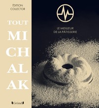 Picture of Tout Michalak, 2e édition
