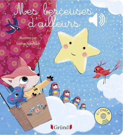 Picture of Mes berceuses d'ailleurs - Livre sonore avec 6 puces - Dès 1 an