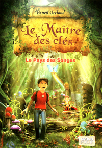 Image de Le maître des clés tome 1 - Le pays des songes