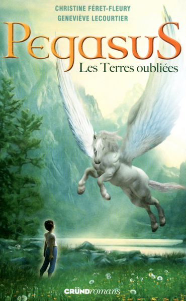 Picture of Pegasus tome 1 - Les terres oubliées