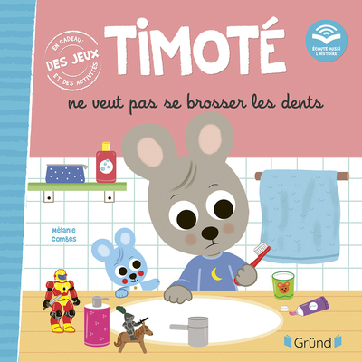 Picture of Timoté ne veut pas se brosser les dents