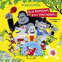 Picture of Quel ramdam pour Macadam !