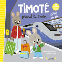 Image de Timoté prend le train (Écoute aussi l'histoire)