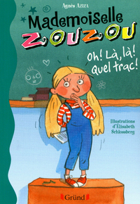 Picture of MADEMOISELLE ZOUZOU N03 OH ! LA, LA ! QUEL TRAC !