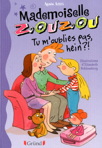 Picture of Mademoiselle Zouzou N07 tu m'oublies pas, hein ?