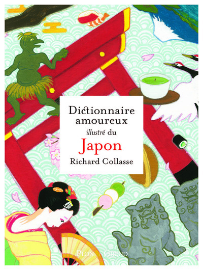 Picture of Dictionnaire amoureux illustré du Japon