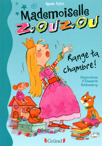 Picture of MADEMOISELLE ZOUZOU N01 RANGE TA CHAMBRE !