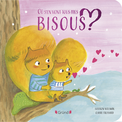 Image de Où s'en vont tous mes bisous ?