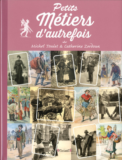 Image de Petits métiers d'autrefois