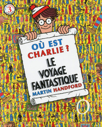 Picture of Où est Charlie ? Le Voyage Fantastique (mini Charlie avec loupe)