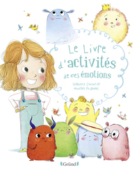 Picture of Le livre d'activités de mes émotions