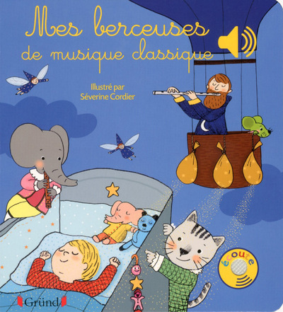Picture of Mes berceuses de musique classique - Livre sonore avec 6 puces - Dès 1 an