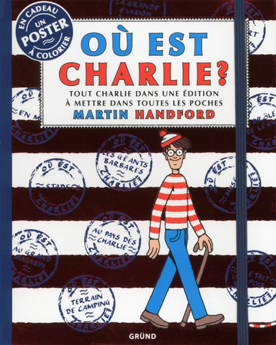 Picture of Ou est Charlie ? Tout Charlie dans une édition à mettre dans toutes les poches