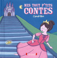 Image de Mes tout p'tits contes Cendrillon